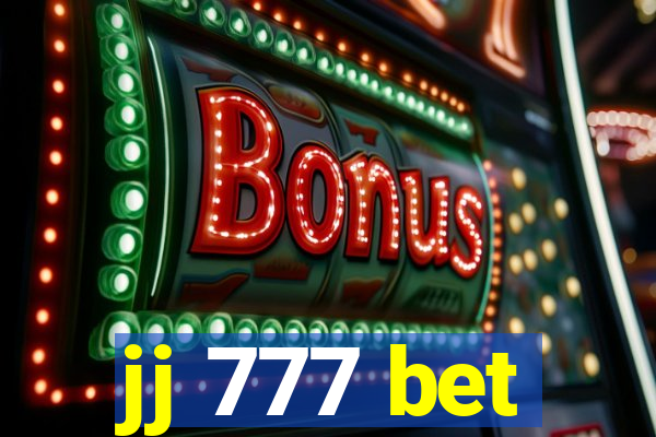 jj 777 bet